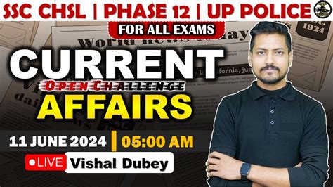 11 June 2024 Daily Current Affairs SSC CHSL PHASE 12 Current