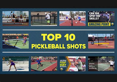 Top 10 Most Amazing Pickleball Shots from Pickleball Channel