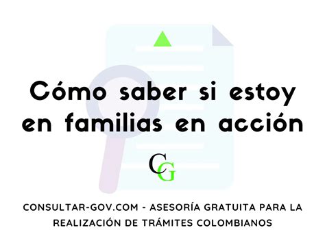 C Mo Saber Si Estoy En Familias En Acci N