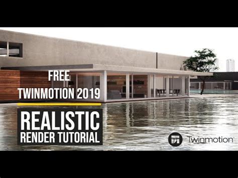 Twinmotion 2019 Tutorial For Beginners Dasetrips