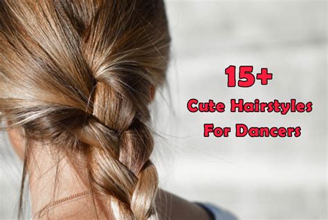 15 Cute Hairstyles For Dancers With Long And Short Hair City Dance Studios