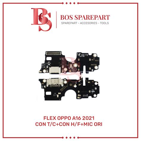 Jual FLEXIBEL OPPO A16 2021 CONNECTOR CHARGER CONNECTOR HANDSFREE