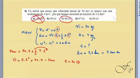 Calcular El Tiempo Dada Vi A Y Delta X Ej 8 Del TP YouTube