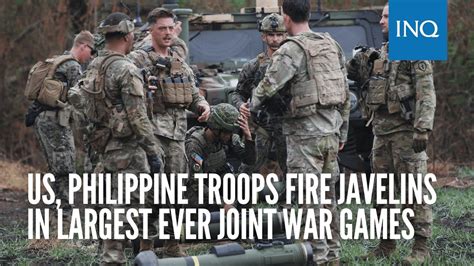 Us Philippine Troops Fire Javelins In Largest Ever Joint War Games