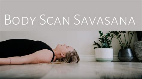 Body Scan Savasana Relaxation YouTube