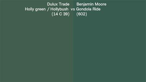 Dulux Trade Holly Green Hollybush 14 C 39 Vs Benjamin Moore Gondola