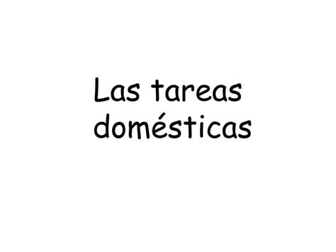 PPT Las tareas domésticas PowerPoint Presentation free download ID