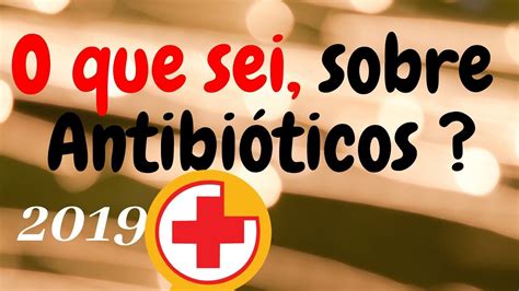 Principais Antibióticos Utilizados na Prática Clínica Video Aula