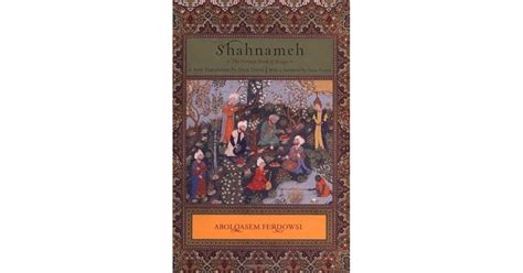 Shahnameh The Persian Book Of Kings By Abolqasem Ferdowsi