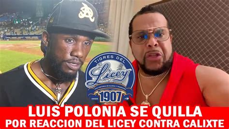 Luis Polonia Se Molesta Por Reacción Contra Orlando Calixte En El