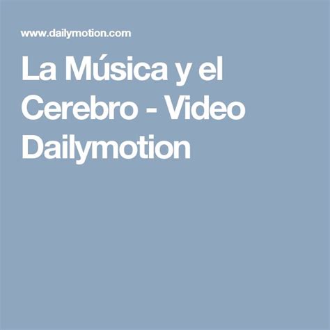 The Words La Music Y El Cerebro Video Dailymoton