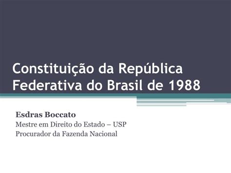 Ppt Constitui O Da Rep Blica Federativa Do Brasil De Powerpoint