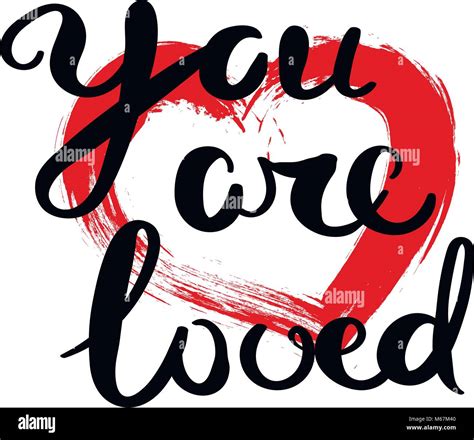 You Are Loved Hand Drawn Vector Lettering Phrase Modern Motivating