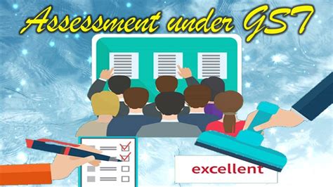 Assessment Under GST For Bcom Hons CA YouTube