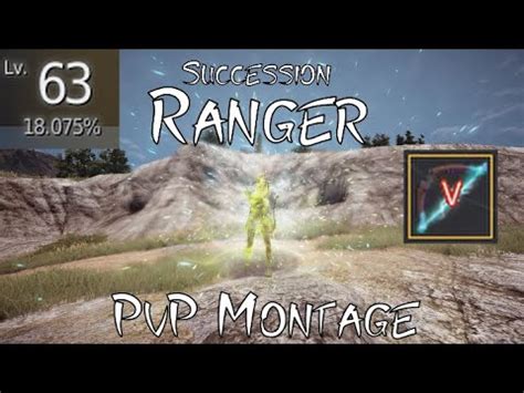 BDO NA Succession Ranger PvP Montage YouTube