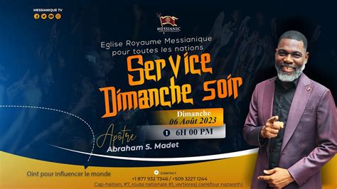 Service Dimanche Soir Eglise Royaume Messianique Pour Toutes Les