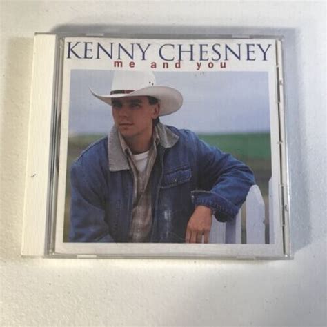 Me And You By Kenny Chesney Cd Jun 1996 Bna Like New Cd