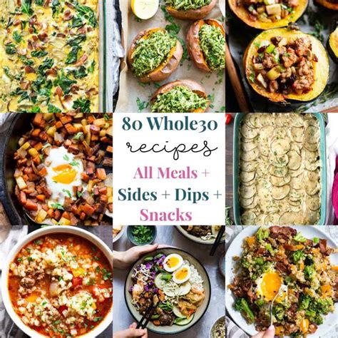 80 Whole30 Recipes All Meals Sides Snacks And Dips