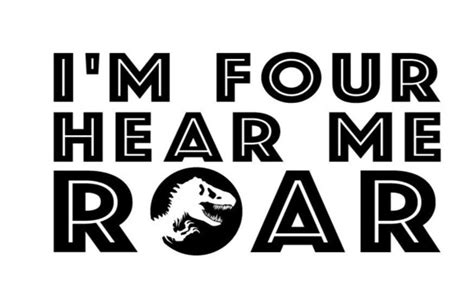 I M Four Hear Me Roar Shirt Svg Dinosaur Shirt Svg Etsy