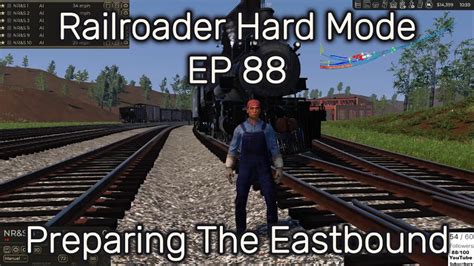 Railroader Hard Mode Playthrough EP 88 Preparing The Eastbound YouTube