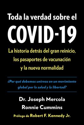 Pdf Read Toda La Verdad Sobre El COVID 19 La Historia Detr S Del