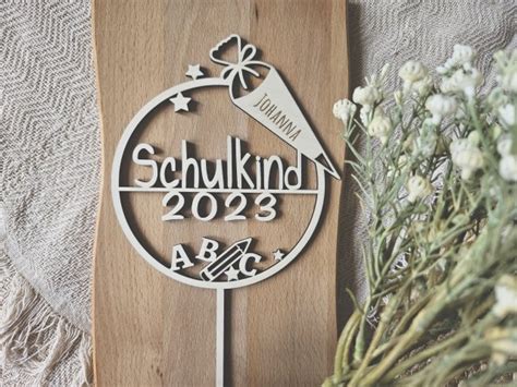 Cake Topper Schriftzug Einschulung Schulkind Personalisiert Aus Holz