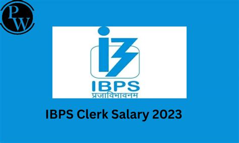 Ibps Clerk Salary Salary Structure Job Profile Allowances Perks