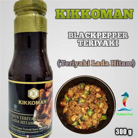 Jual Kikkoman Blackpepper Teriyaki Gr Shopee Indonesia