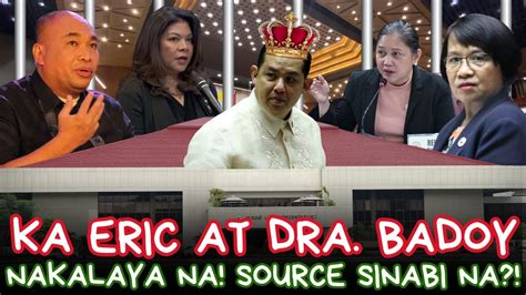 KA ERIC At DR BADOY LAYA NA Sinabi Na Kung Sino Ang Source YouTube