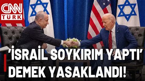 Abd Ve Srailin Gazze D Manl Biden Netanyahu Ttifak Yine