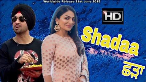 Shadaa Diljit Dosanjh Neeru Bajwa Latest Punjabi Movie Punjabi