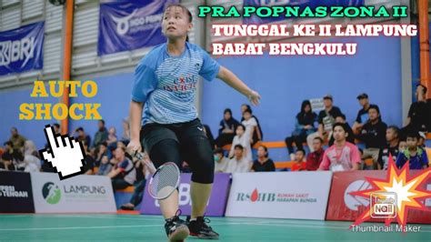 PRA POPNAS ZONA II BULUTANGKIS LAMPUNG 2022 TUNGGAL KE II YouTube