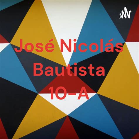 Jos Nicol S Bautista A Podcast On Spotify