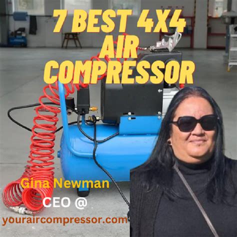 Best 4x4 air compressor 2023 And Buyers Guide