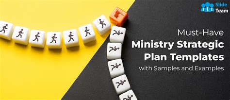 Must Have Ministry Strategic Plan Templates With Samples And Examples