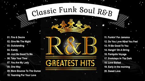 Classic 70s And 80s Funk Soul And Randb Old School Classic Funk Soul Randb Mix 70 80s Youtube