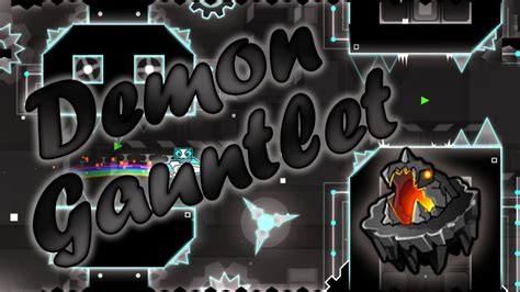 Geometry Dash Demon Gauntlet All Coins Youtube