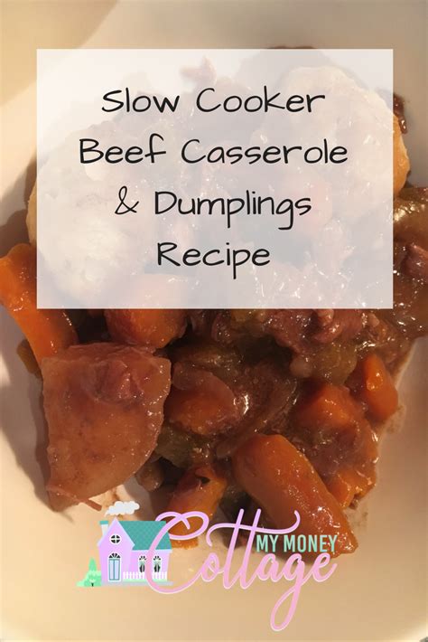 Slow Cooker Beef Casserole And Dumplings