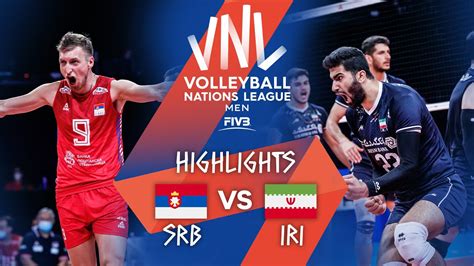 SRB Vs IRI Highlights Week 3 Men S VNL 2021 YouTube