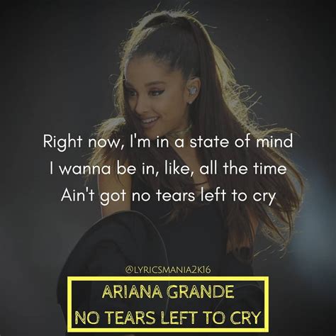 Ariana Grande - No Tears Left To Cry . #ArianaGrande #NoTearsLeftToCry ...