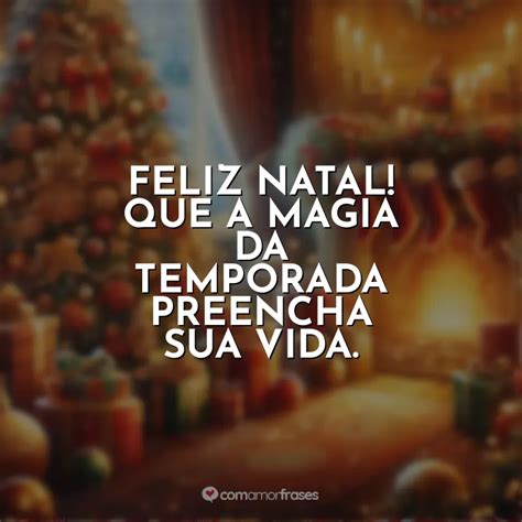 Feliz Natal Que A Magia Da Temporada Preencha Sua Vida Imagens De