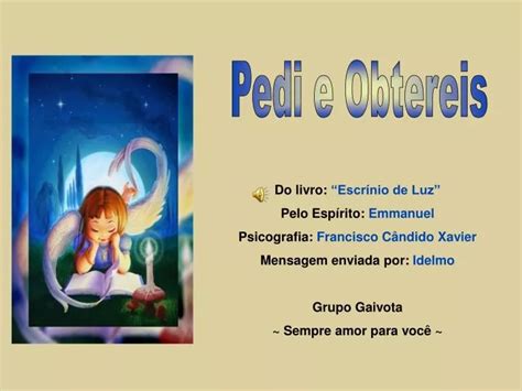 Ppt Do Livro Escr Nio De Luz Pelo Esp Rito Emmanuel Psicografia