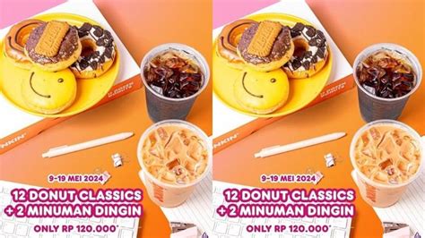 Katalog Promo Dunkin Donuts Hari Ini 16 Mei 2024 Dapatkan 12 Donat Classics Dan 2 Minum Rp 120