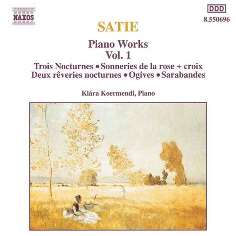 Satie Piano Works Vol 1 by Klára Körmendi on Apple Music