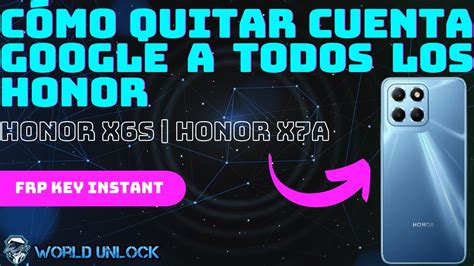 Honor X S X A X Quitar Cuenta Google A Cualquier Honor C Mo