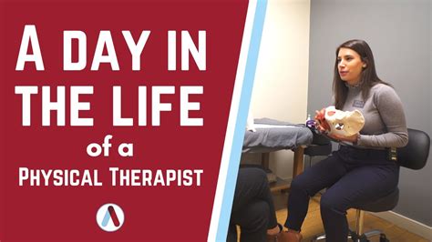 A Day In The Life Of A Physical Therapist Youtube