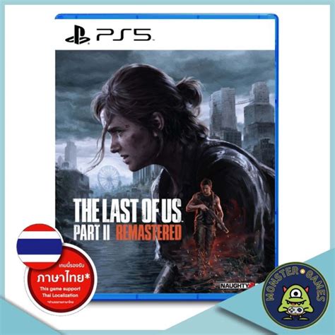 The Last of Us Part 2 Remastered Ps5 Game แผ่นแท้มือ1!!!!! (The Last of ...