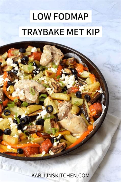 Low Fodmap Traybake Met Kip Low Budget Karlijn S Kitchen Recept