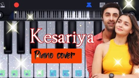 Kesariya Phone Piano Cover Arijit Singh Brahmastra Kesariya Piano