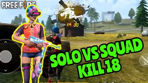 DITINGGAL SOLO VS SQUAD NGAMUK SAMPE KILL 18 FREE FIRE BATTLEGROUND